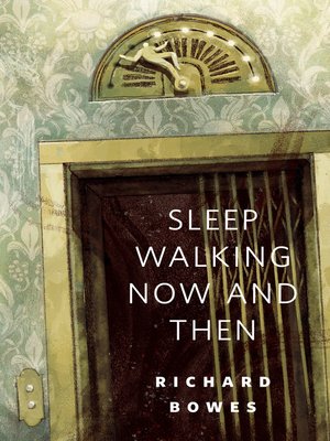 cover image of Sleep Walking Now and Then